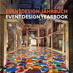 [PDF❤️Download✔️ Event Design Yearbook 2018 / 2019 (English and German Edition) Full Books