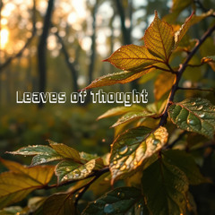 Leaves of Thought