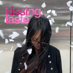 kissing taste