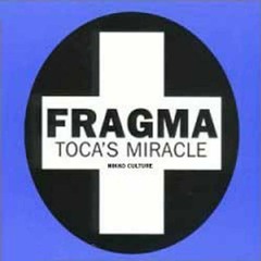 Fragma - Toca's Miracle (Nikko Culture Remix)
