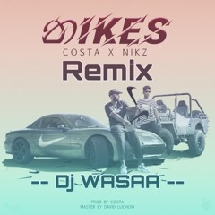 Costa x Nikz නIKES NIKES Deep House Remix Mix [ Dj WASAA ]