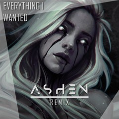 Billie Eilish - Everything I Wanted (Ashen Remix)