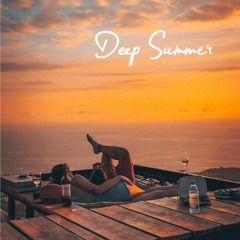 Deep Summer (Part 20)