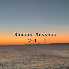 Sunset Grooves Vol. 2