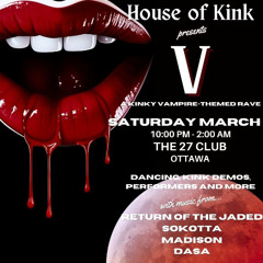 Vampire House of Kink - MADISON Live Set