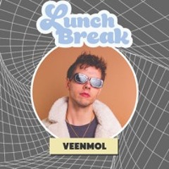 VEENMOL | Lunch Break Eps 010 | TECHNO