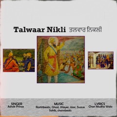 Talwaar Nikli | Chan Mudha Wala Ft. Ashok Prince & Ghost {AVAILABLE ON ALL STREAMING PLATFORMS}