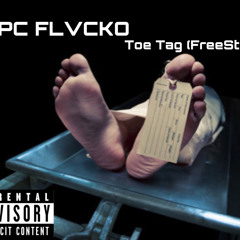 YPC FLVCKO - Toe Tag (Freestyle)