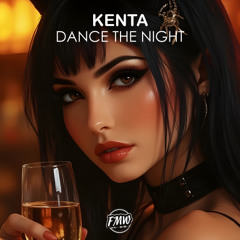 KENTA - Dance The Night [FUTURE BASS]