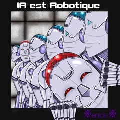 IA est Robotique