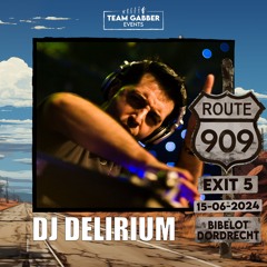 Route 909 - EXIT 5 - Delirium