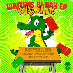 KRONK - FINAL MESSAGE