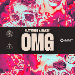 PLAYMODE & hakey! - OMG