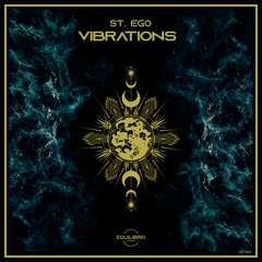 St.Ego - Vibrations (Original Mix)
