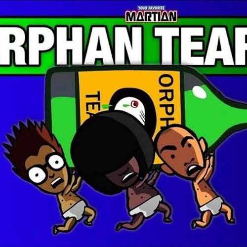 Your Favorite Martian - Orphan Tears Part 1
