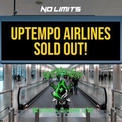 Brothers United 3 Uptempo Airlines LIVE