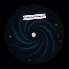 Unidentified Freqeuncies