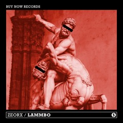 ZEORX - Lammbo