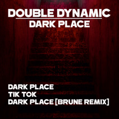 Dark Place (Brune Remix)