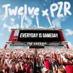 EVERYDAY IS GAMEDAY - PZR x TWELVE