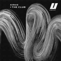 KiRKie - The Club (Free Download)