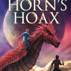 free EPUB 🖍️ The Horn's Hoax: The Lost Lands (Book 2) by  Hector Cantu K EPUB KINDLE