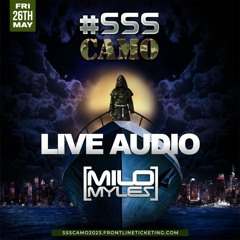 MILO MYLES LIVE AUDIO SSS CAMO