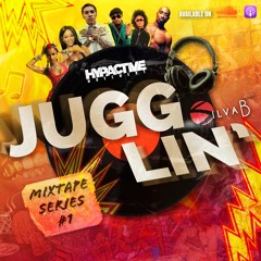 The Jugglin' Mixtape Series Ep. 3