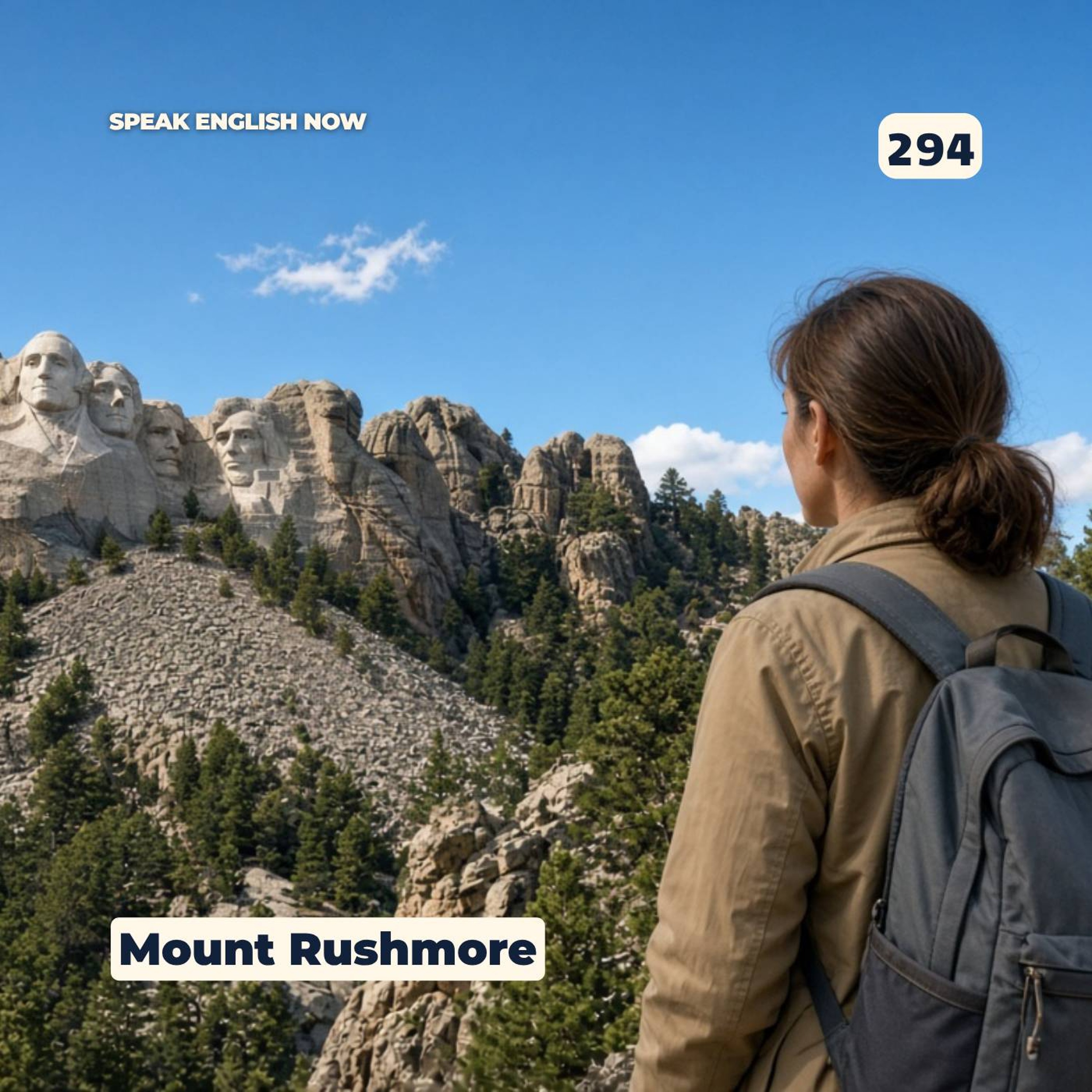 #294 Mount Rushmore episode artwork