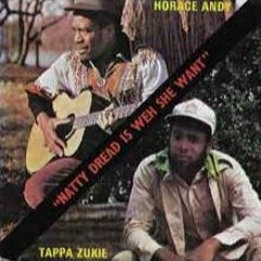 Tappa Zukie & Horace Andy - Natty Dread A Weh She Want