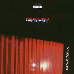 【REMIX】KANDYTOWN-Few Colors (DIAN , GOTTZ & NEETZ) (YCBREMIX)