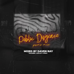 Daven Ray - Les Soirées Public Disgrace (Promo Mix)