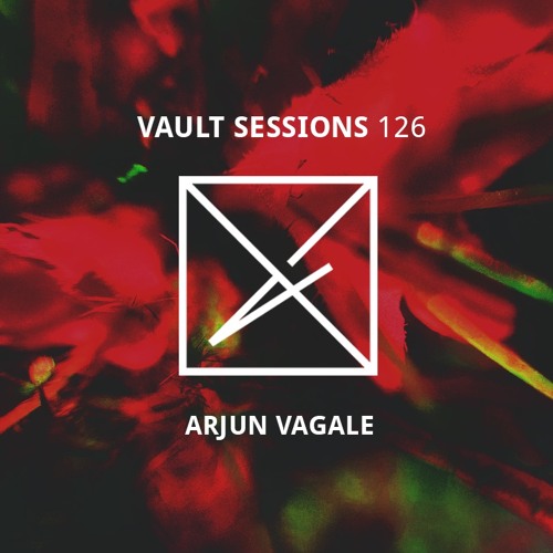 Vault Sessions #126 - Arjun Vagale