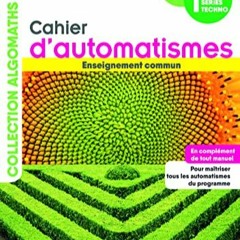 [Télécharger en format epub] Cahier d'automatismes Maths 1re, Tle Technologiques Enseignement comm