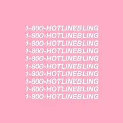 Drake - Hotline Bling [Playsallday Remix]