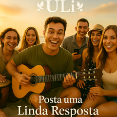 Uli - Posta uma Linda Resposta (bossa nova)