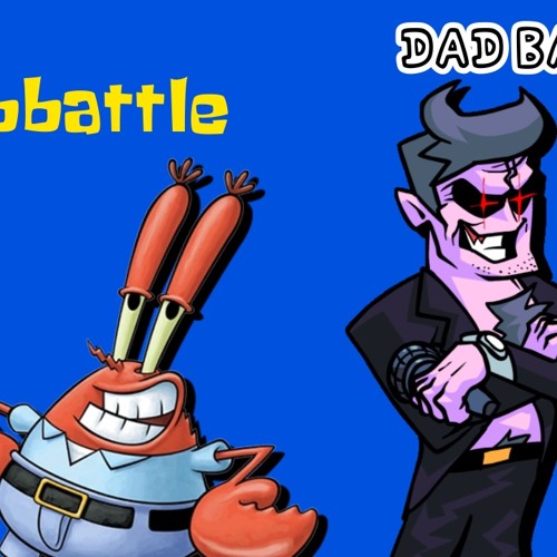 Friday Night Funkin Krabbattle And Dad Battle Mashup