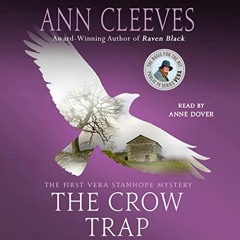 [GET] EPUB 💏 The Crow Trap: A Vera Stanhope Mystery by  Ann Cleeves,Anne Dover,Macmi