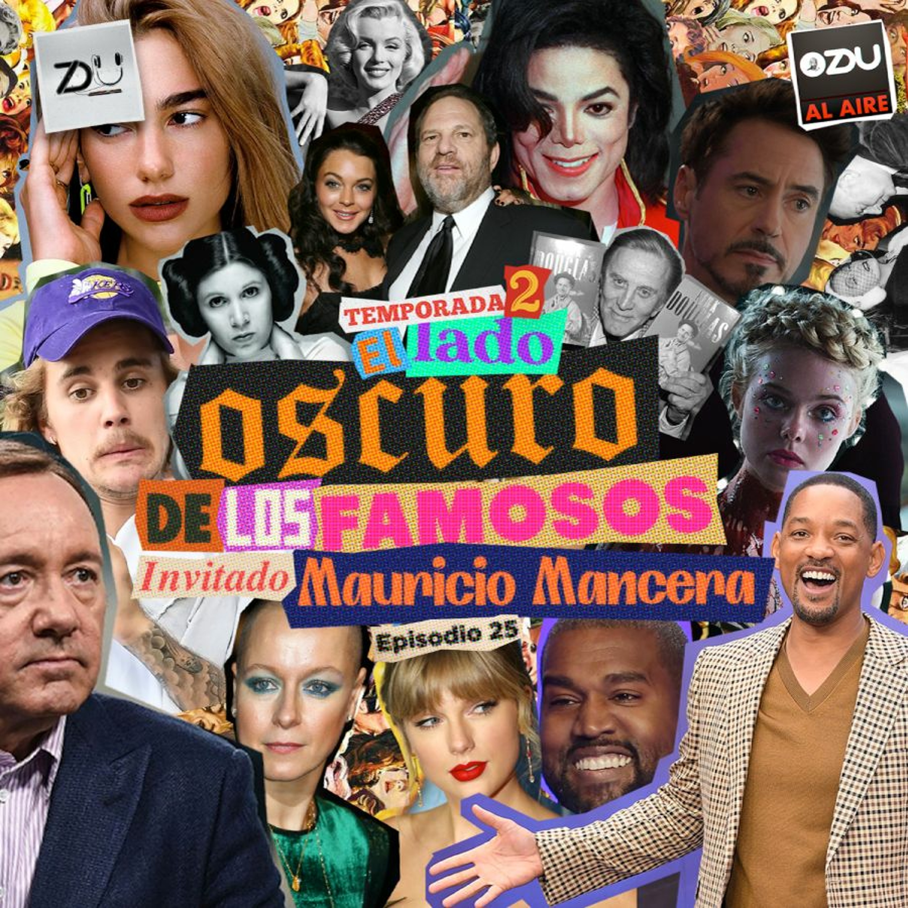 ZDU AL AIRE T2 EP 25 –  EL LADO OSCURO DE LOS FAMOSOS episode artwork