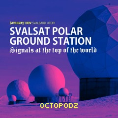 SVALBARD UTOPI / SVALSAT POLAR GROUND STATION