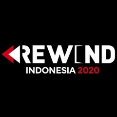 REWIND INDONESIA 2020 - MASHUP REMIX