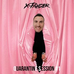 Quarantaine Session #1