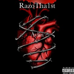 RazoTha1st - Aylin
