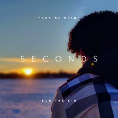 ECO The Kid - Seconds