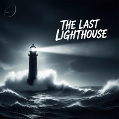 The Last Lighthouse