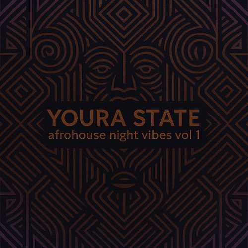 Youra State - afrohouse night vibes vol 1