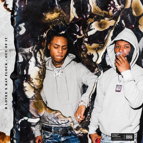 Out of It (feat. Kay Flock)