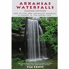 PDF ⚡️ Download Arkansas waterfalls guidebook
