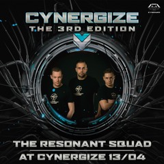 The Resonant Squad - Cynergize - The 3rd Edition | 13/04/2024