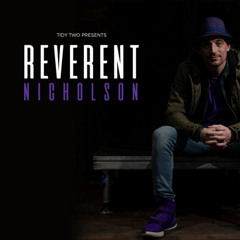 Nicholson - Reverent (Album DJ Mix)